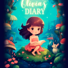 Olivia’s Diary: Mystery of the Hidden Magic World