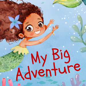 My Big Adventure